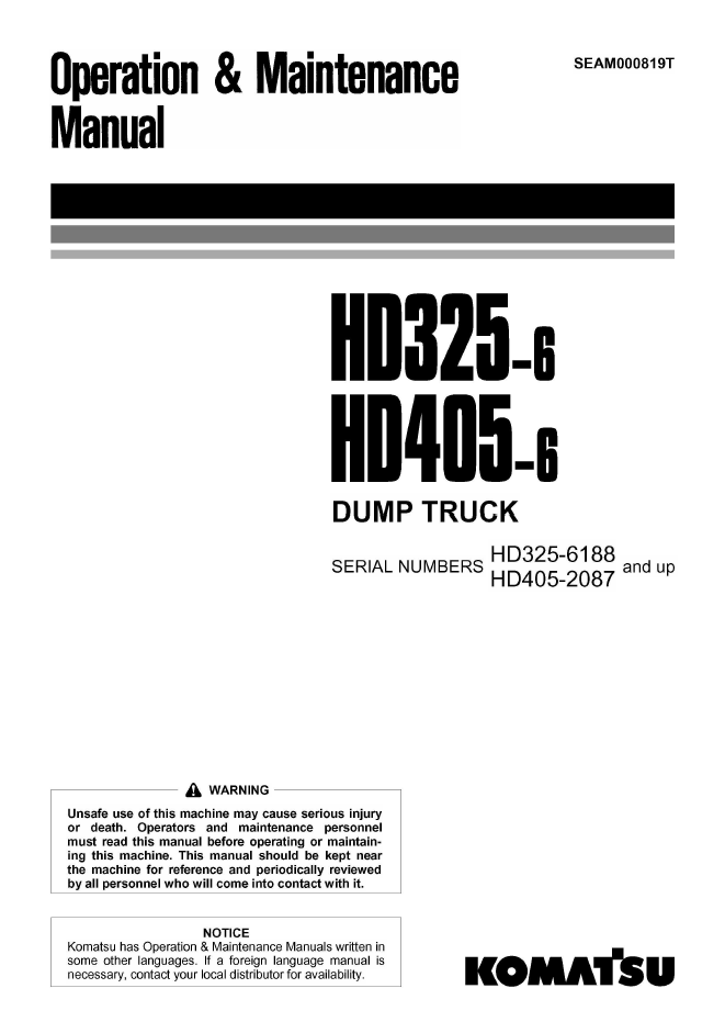 Komatsu HD325-6, HD405-6 Dump Truck Operation and Maintenance Manual (SEAM000819T)