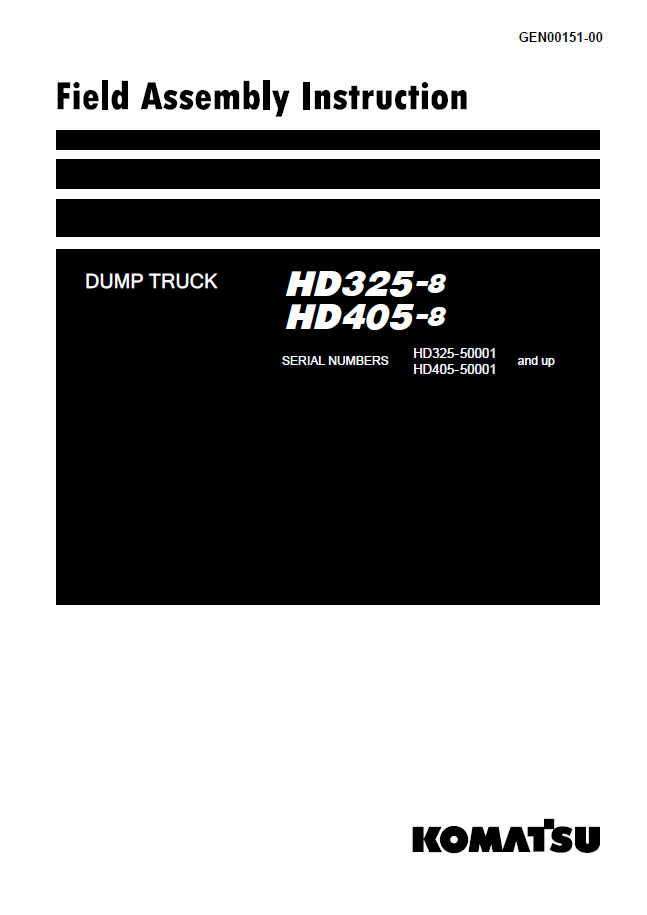 Komatsu HD325-8 & HD405-8 Dump Truck Field Assembly Instruction Manual | GEN00151-00 PDF