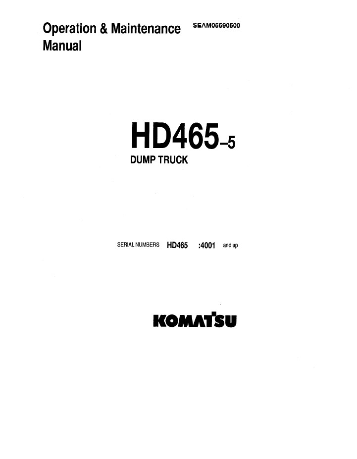 Komatsu HD456-5 Dump Truck Operation & Maintenance Manual SEAD05690500 PDF