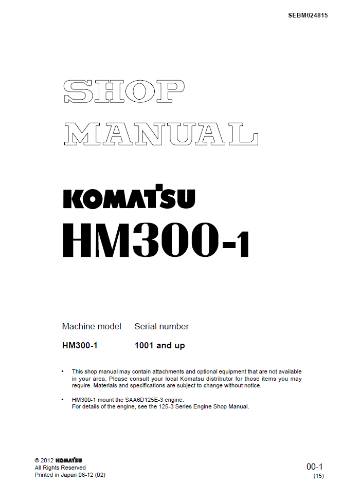 Komatsu HM300-1 Engine Shop Manual SEBM024815 PDF Download