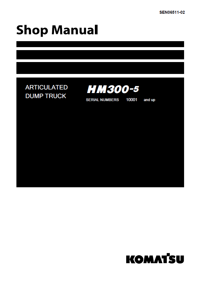 Komatsu HM300-5 Articulated Dump Truck Shop Manual SEN06511-02