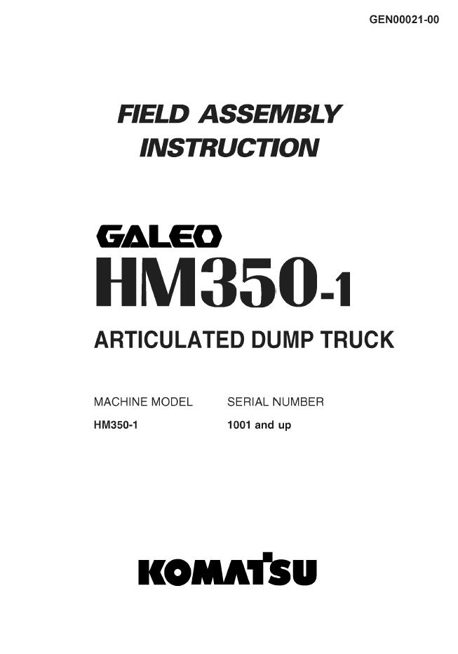 Komatsu HM350-1 Articulated Dump Truck Field Assembly Instruction Manual (GEN00021-00)
