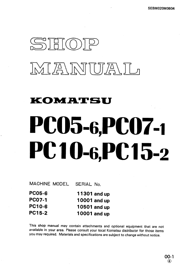 Komatsu PC05-6 PC07-1 PC10-6 PC15-2 Shop Manual SEBM020M0604