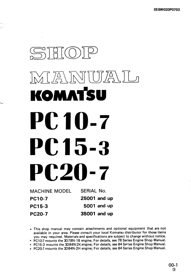 Komatsu PC10-7 PC15-3 PC20-7 Excavator Shop Manual SEBM020P0703