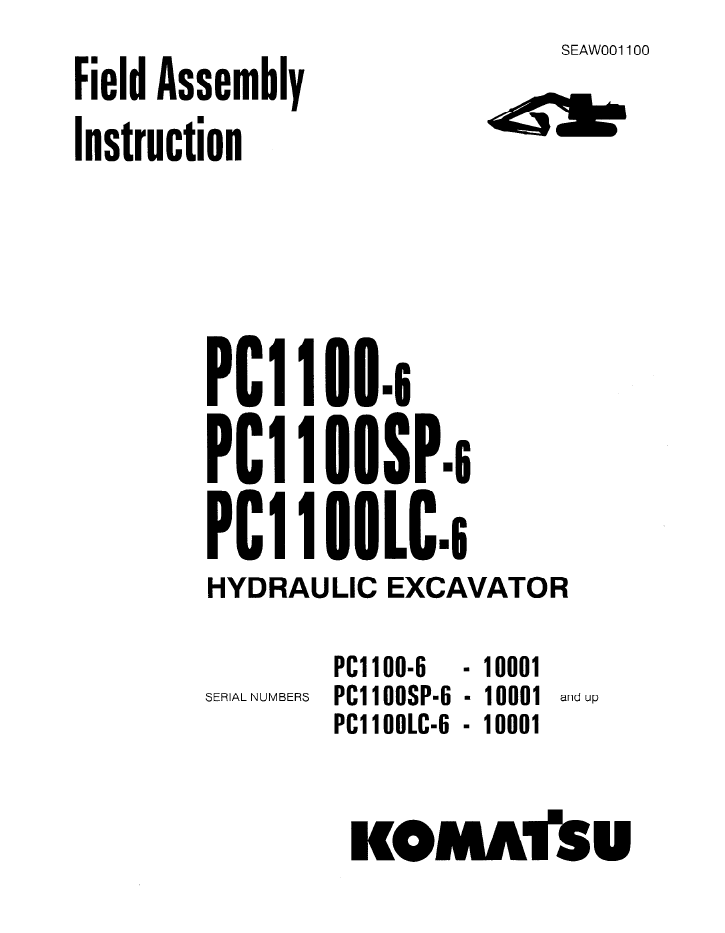 Komatsu PC1100-6, PC1100SP-6, PC1100LC-6 Excavator Field Assembly Manual PDF | SEAWD01100