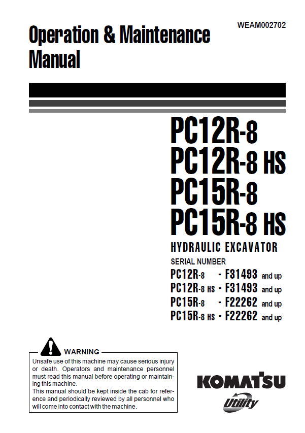 Komatsu PC12R-8, PC15R-8 Excavator Operation & Maintenance Manual PDF