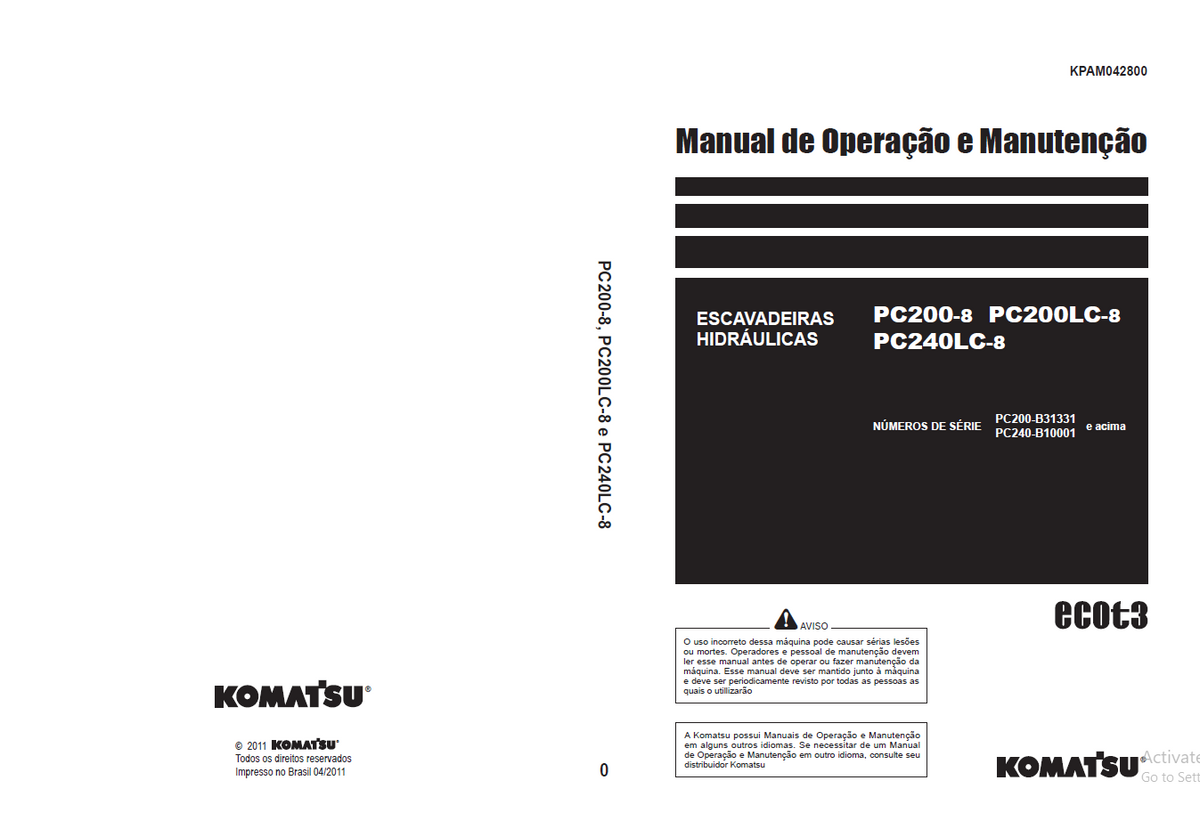 Komatsu PC200-8 & PC240LC-8 Hydraulic Excavator Operation Manual | KPAM042800