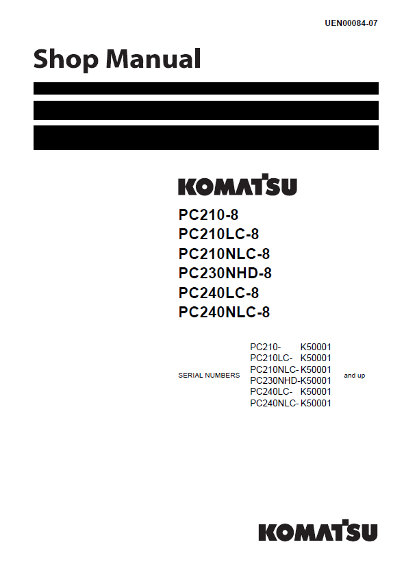 Komatsu PC210-8, PC210LC-8, PC240LC-8 & PC240NLC-8 Excavator Shop Manual PDF