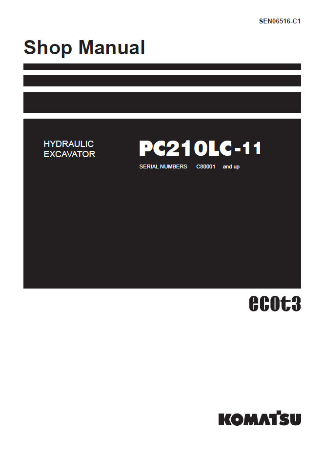 Komatsu PC210LC-11 Hydraulic Excavator Shop Manual SEN06516-C1