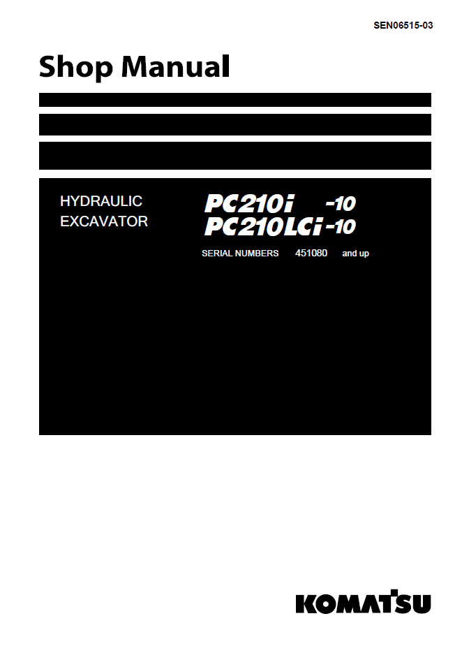 Komatsu PC210i-10 PC210LCi-10 Shop Manual SEN06515-03 PDF