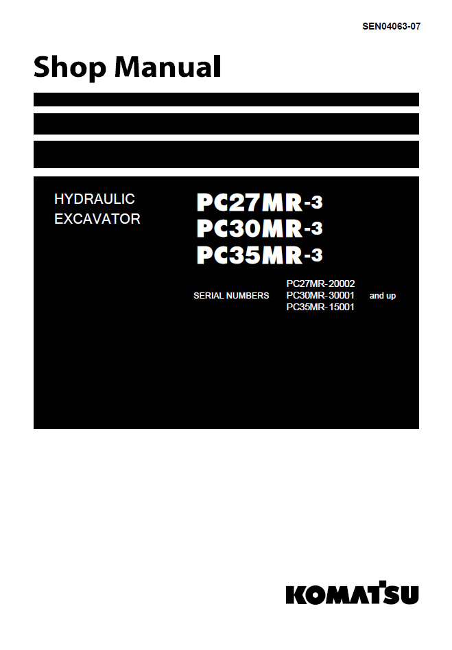 Komatsu PC27MR-3 PC30MR-3 PC35MR-3 Manual SEN04063-07 PDF