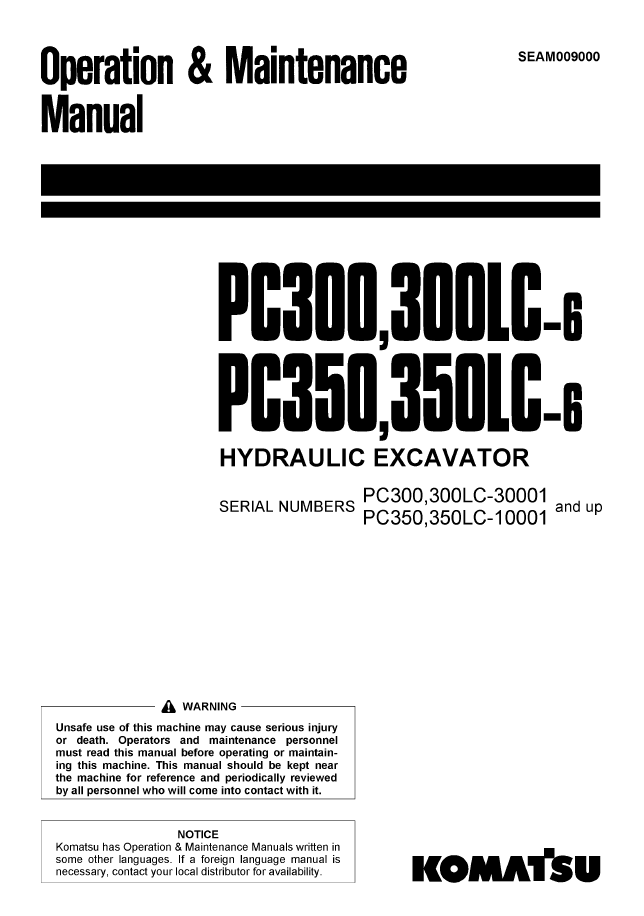Komatsu PC300-6 PC350-6 Hydraulic Excavator Operation & Maintenance Manual SEAM009000 PDF
