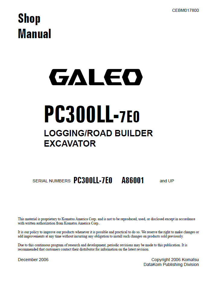 Komatsu PC300LL-70E Logging/Road Builder Excavator Shop Manual | CEBM017800D