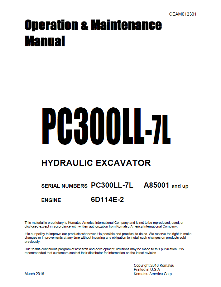 Komatsu PC300LL-7L Hydraulic Excavator Operation and Maintenance Manual CEAM012301 PDF