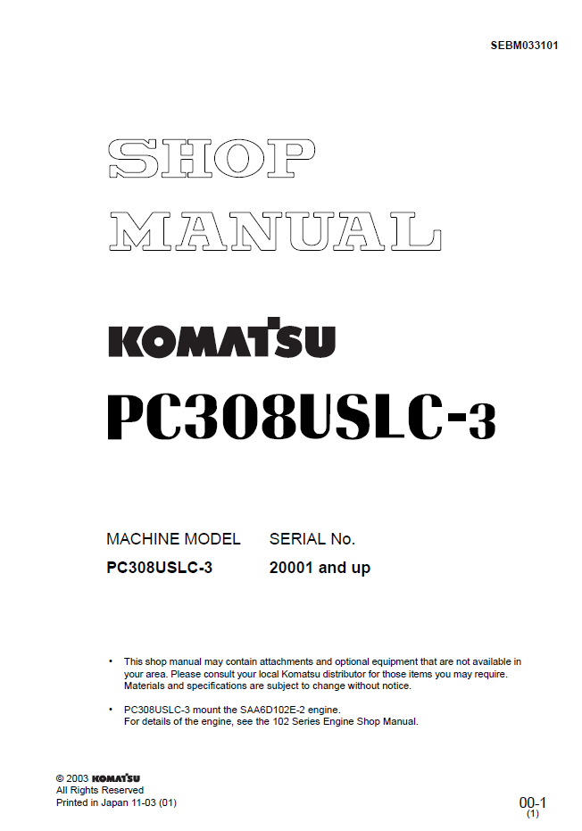 Komatsu PC308USLC-3 Hydraulic Excavator Shop Manual (SEBD033101) - PDF Download