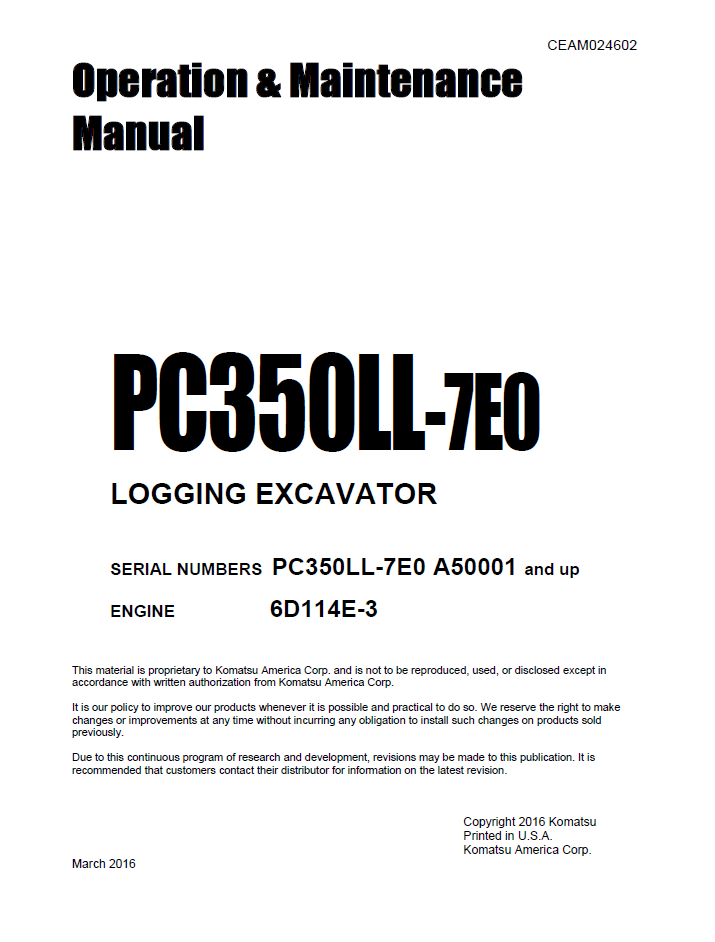 Komatsu PC350LL-7E0 Logging Excavator Operation Manual CEAM024602