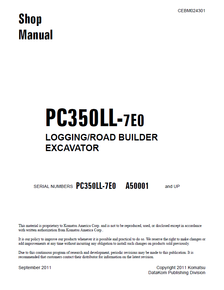 Komatsu PC350LL-7E0 Logging/Road Builder Excavator Shop Manual CEBM024301 PDF
