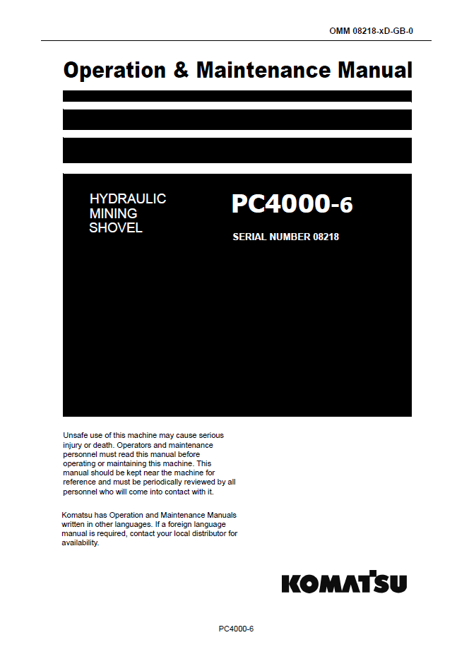 Komatsu PC4000-6 Hydraulic Mining Shovel Operation & Maintenance Manual GZEAM08218-0 PDF