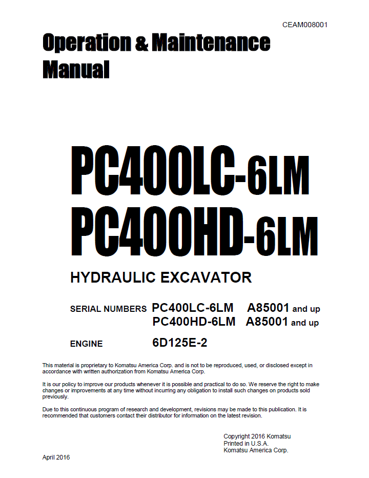 Komatsu PC400LC-6LM PC400HD-6LM Hydraulic Excavator Operation and Maintenance Manual CEAM008001 PDF