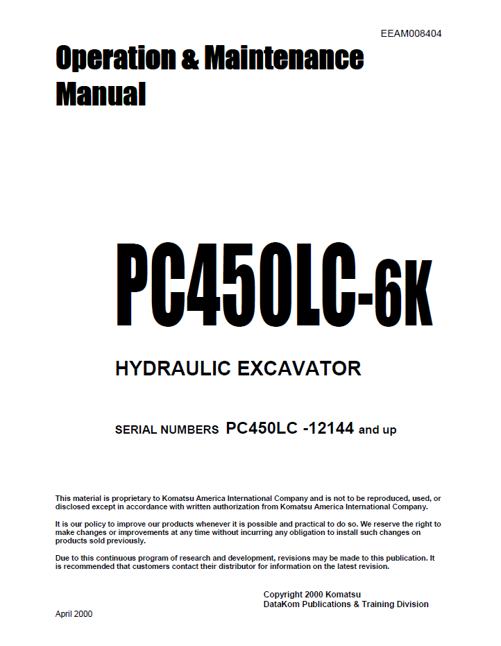 Komatsu PC450LC-6K Hydraulic Excavator Operation & Maintenance Manual EEAD008404 PDF