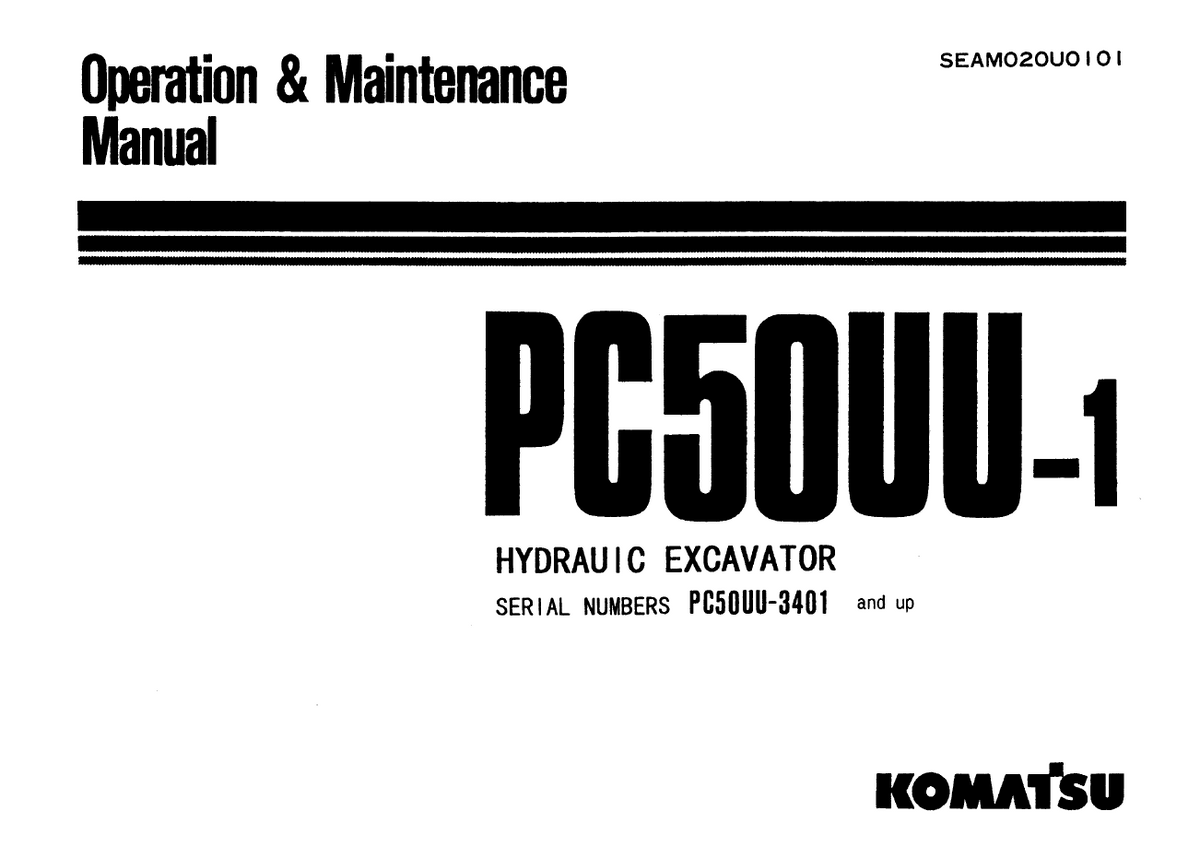Komatsu PC50UU-1 Hydraulic Excavator Operation & Maintenance Manual SEAM020U0101