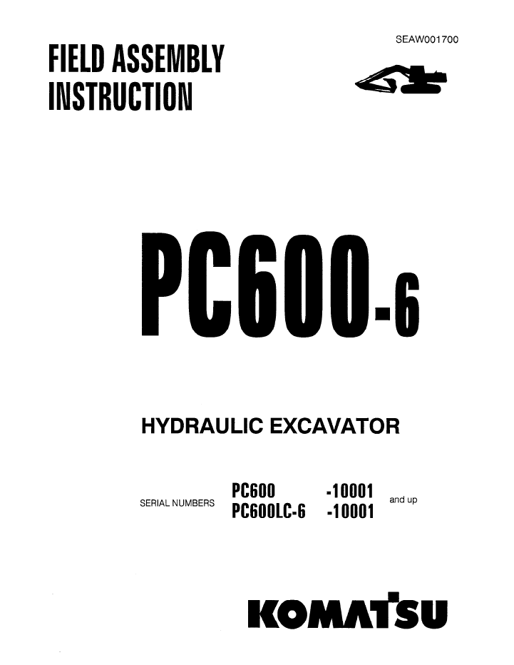 Komatsu PC600-6 Hydraulic Excavator Field Assembly Instruction Manual PDF | SEAWD01700
