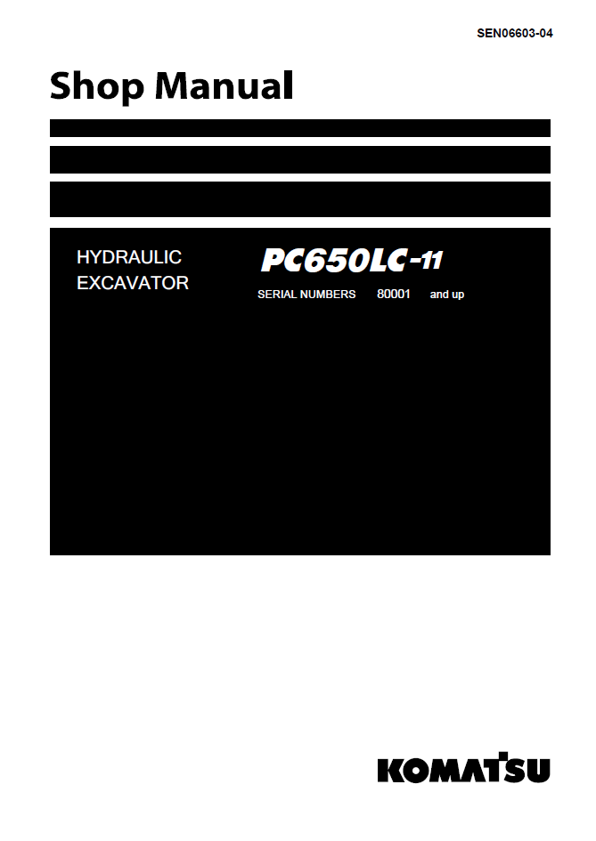 Komatsu PC650LC-11 Hydraulic Excavator Shop Manual SEN06603-04