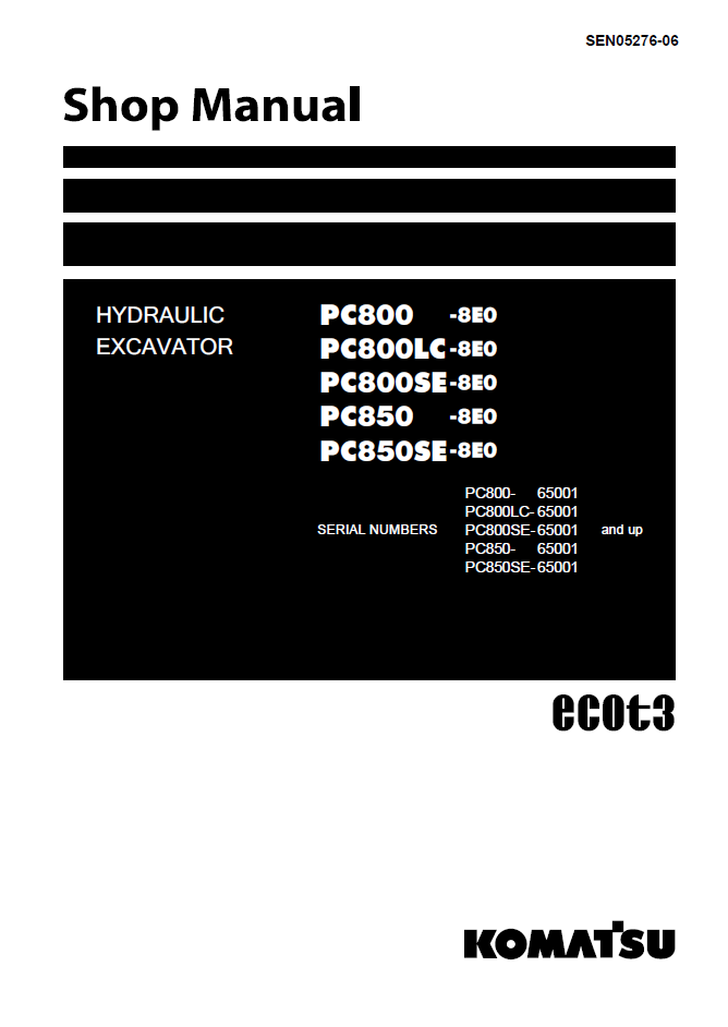 Komatsu PC800-8E0 PC850-8E0 Excavator Manual SEN05276-06 PDF