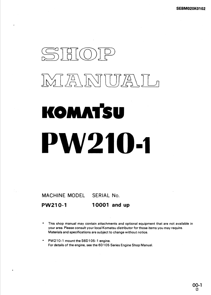 Komatsu PW210-1 Wheeled Hydraulic Excavator Shop Manual SEBM020K0102