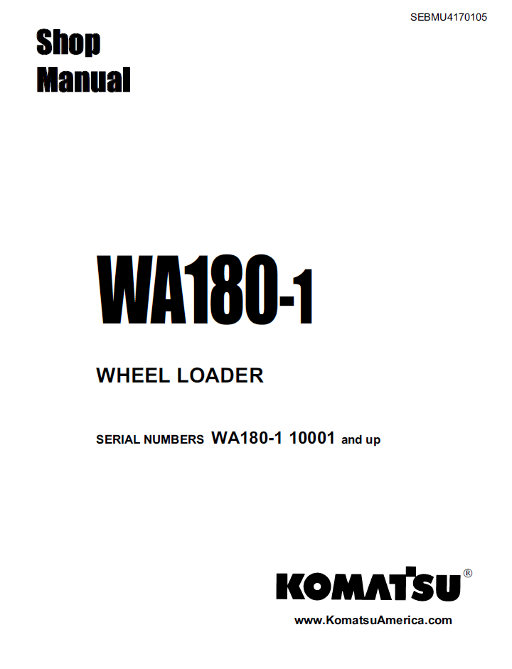 Komatsu WA180-1 Wheel Loader Shop Manual SEBMU4170105 PDF