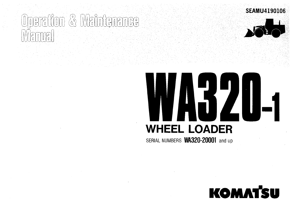 Komatsu WA320-1 Wheel Loader Operation & Maintenance Manual PDF | SEAMU4170103