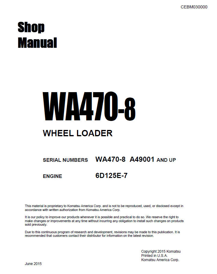 Komatsu WA470-8 Wheel Loader Field Assembly Manual | CEBM030000