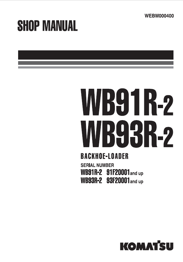 Komatsu WB91R-2, WB93R-2 Backhoe Loader Shop & Repair Manual PDF