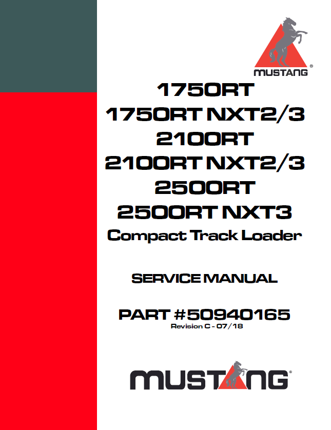 MUSTANG 1750RT 2100RT 2500RT NXT Compact Track Loader Service Manual 50940165 PDF