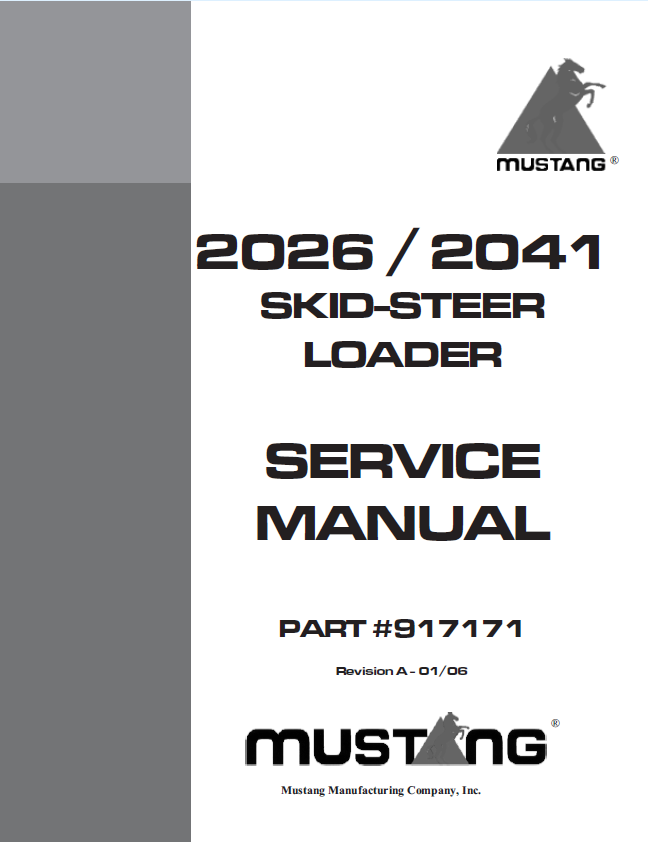 MUSTANG 2026 & 2041 Skid Steer Loader Service Manual 917171 PDF