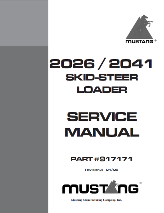 MUSTANG 2026 & 2041 Skid Steer Loader Service Manual 917171 PDF