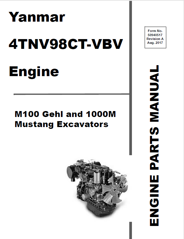 MUSTANG 4TNV98CT-VBV M100 1000M Engine GEHL Excavator Parts Manual PDF