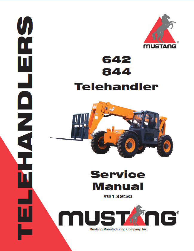 MUSTANG 642 & 844 Telehandler Service Manual 913250 PDF