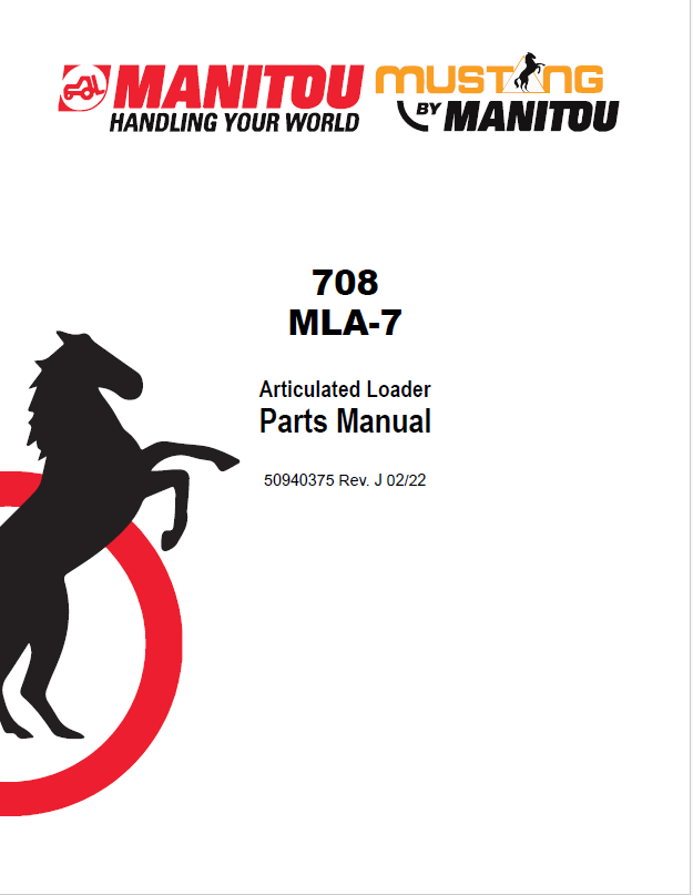 MUSTANG 708 MLA-7 Articulated Loader Parts Catalog Manual 50940375 PDF