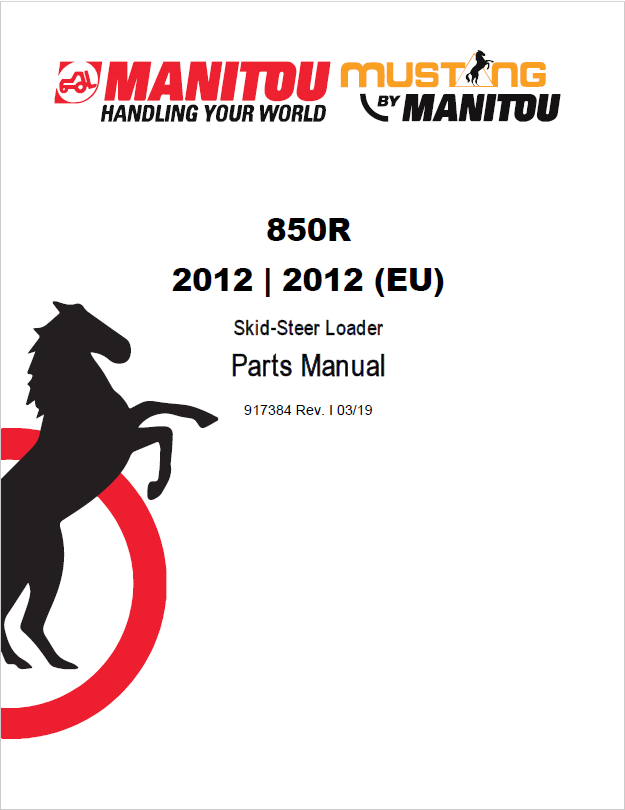 MUSTANG 850R 2012 EU Skid-Steer Loader Parts Catalog Manual PDF 917384