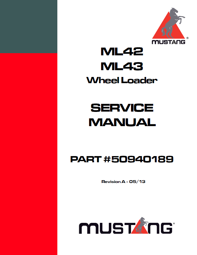 MUSTANG ML42, ML43 Wheel Loader Service Manual 50940189 PDF Download