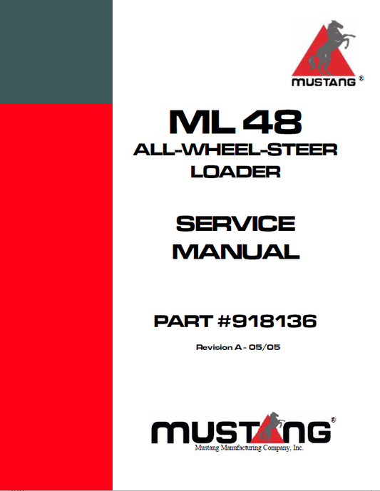 MUSTANG ML48 All-Wheel-Steer Loader Service Manual 918136 PDF Download