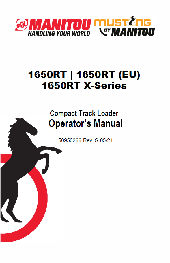 Mustang 1650RT X-Series Compact Track Loader Operator Manual PDF 50950266