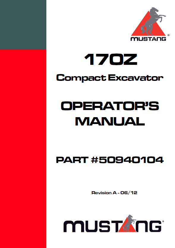 Mustang 170Z Compact Excavator Operator Manual 50940104 PDF Download