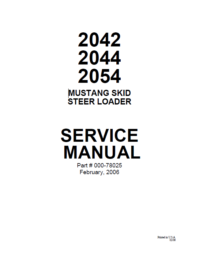 Mustang 2042 2044 2054 Skid-Steer Loader Service Manual PDF 000-78025