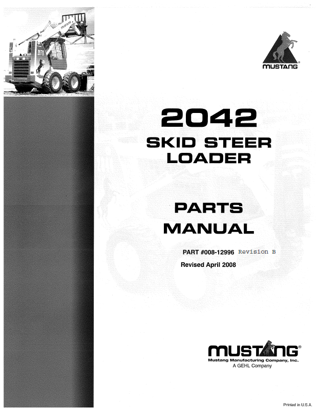 Mustang 2042 Skid Steer Loader Parts Catalog Manual 008-12996 PDF