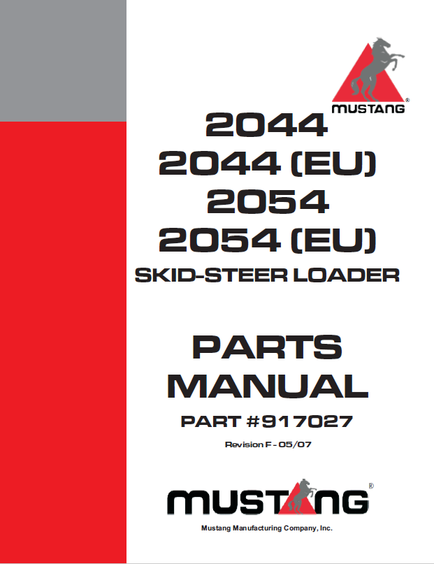 Mustang 2044 & 2054 Skid-Steer Loader Parts Catalog Manual 917027 PDF