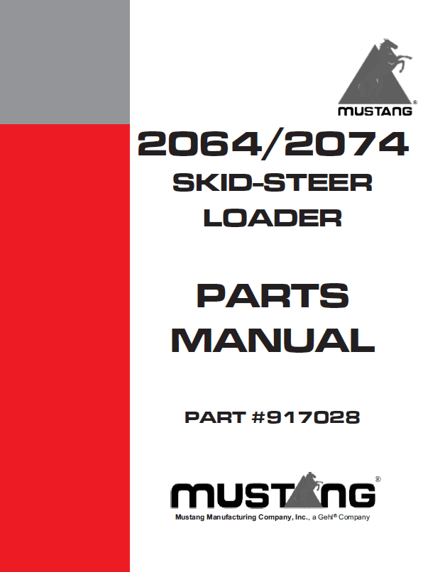 Mustang 2064 & 2074 Skid-Steer Loader Parts Catalog Manual 917028 PDF