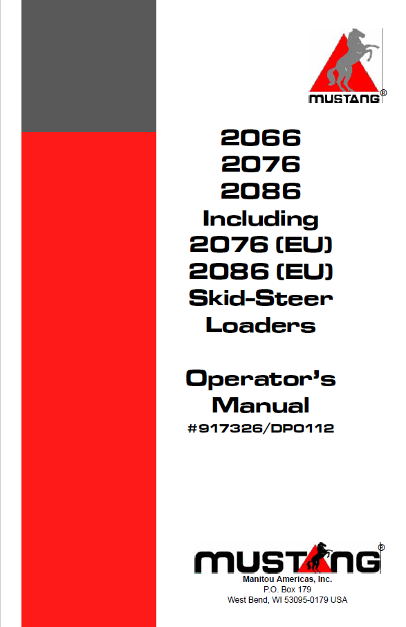 Mustang 2066, 2076, 2086 & EU Skid-Steer Loader Operator Manual (917326)