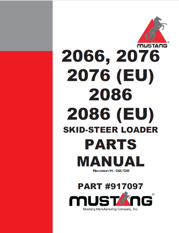 Mustang 2066, 2076, 2086 Skid-Steer Loader Parts Catalog Manual PDF